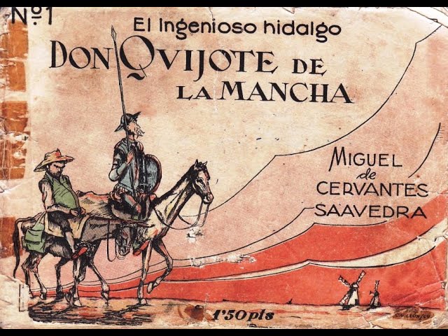 «Don Quijote de la Mancha» – Miguel de Cervantes