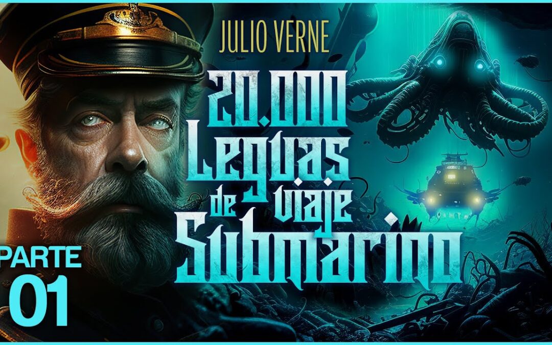 «Veinte mil leguas de viaje submarino» – Julio Verne